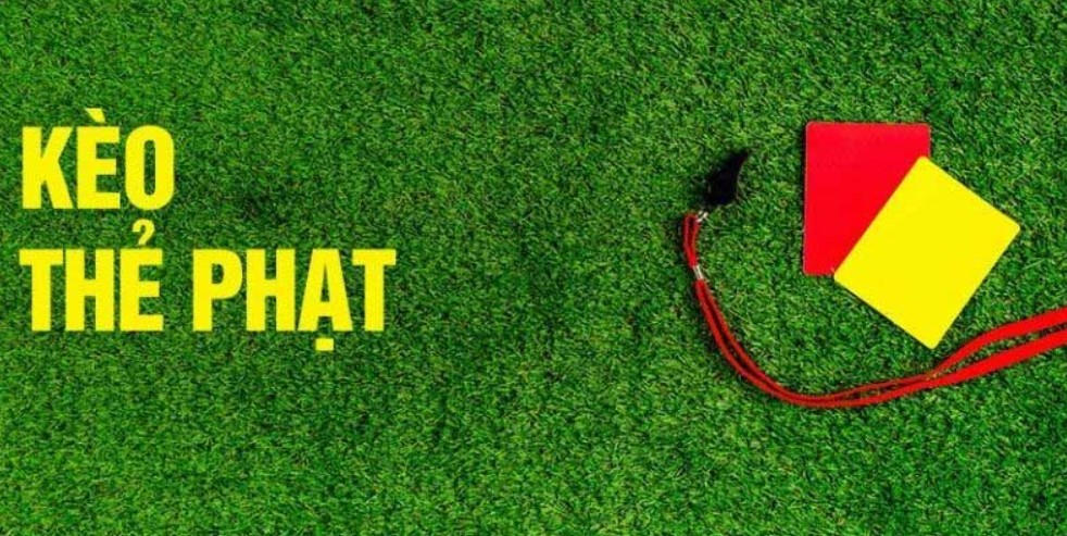 Kèo thẻ phạt