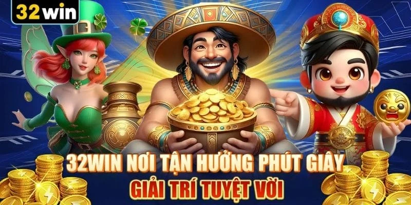 Tìm hiểu đôi nét về chương trình 32win khuyến mãi